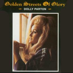 The Golden Streets of Glory