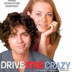 Drive Me Crazy (Original Motion Picture Soundtrack)