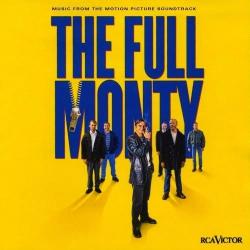 The Full Monty: Music From the Motion Picture Soundtrack