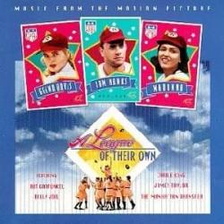 A League of Their Own (Music From the Motion Picture)