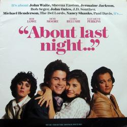  “About Last Night...” (Music From The Motion Picture)