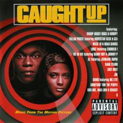 Caught Up - Music From the Motion Picture 