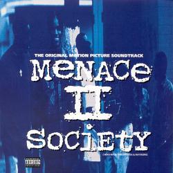 Menace II Society (Original Motion Picture Soundtrack)