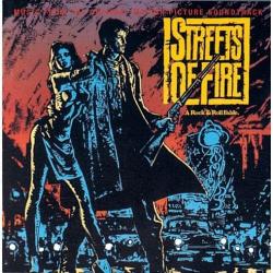 Streets of Fire (Original Motion Picture Soundtrack)
