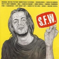 S.F.W. (Original Motion Picture Soundtrack)