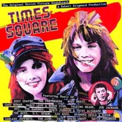 Times Square: The Original Motion Picture Soundtrack