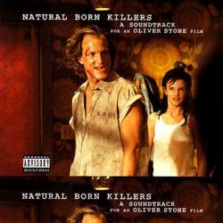 Natural Born Killers: A Soundtrack