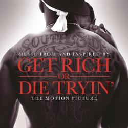 Get Rich or Die Tryin’ Soundtrack