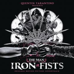 The Man With the Iron Fists (Original Motion Picture Soundtrack)