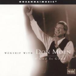 God Is Good All The Time del álbum 'Worship With Don Moen: God Is Good'