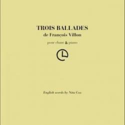 Trois Ballades de François Villon