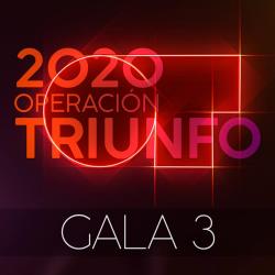 OT Gala 3 (Operación Triunfo 2020)
