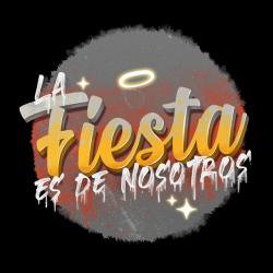 La Fiesta es de Nosotros