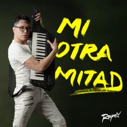 Cruda - Remix del álbum 'Mi Otra Mitad'