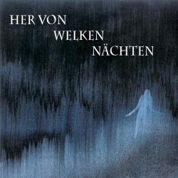 Schwarz Schaut Tiefsten Lichterglanz del álbum 'Her von welken Nächten'