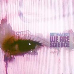I Think I Love You del álbum 'We Are Science'