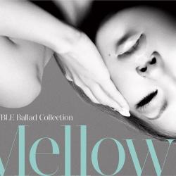 Ballad Collection Mellow