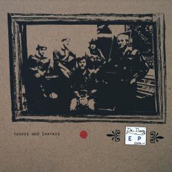Die Die Die del álbum 'Takers and Leavers'