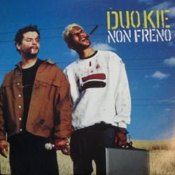 Duo Kie - Apunta, dispara y corre del álbum 'Non Freno'