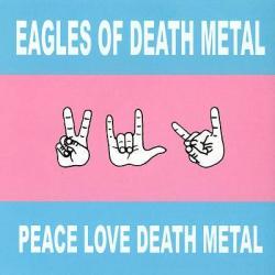 I Only Want You del álbum 'Peace, Love, Death Metal'