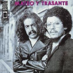 Canto a Los Soles del álbum 'Mateo y Trasante'