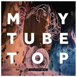 My Tube Top - EP
