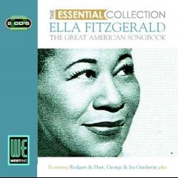 The Essential Collection: Ella Fitzgerald - The Great American Songbook