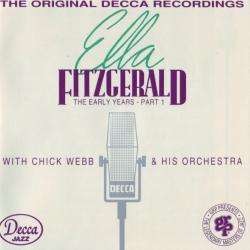 Ella Fitzgerald With Chick Webb & His Orchestra - The Early Years - Part 1 (1935-1938) The Original Decca Recordings