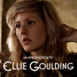 An Introduction to Ellie Goulding