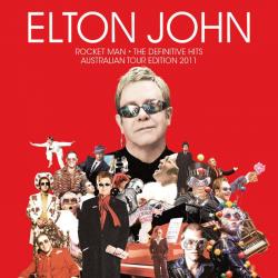 Rocket Man - The Definitive Hits (Australian Tour Edition 2011)