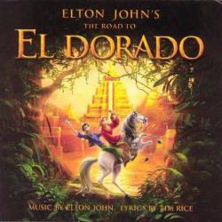 The Road To El Dorado (Original Motion Picture Soundtrack)