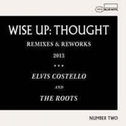 Wise Up: Thought-Remixes & Reworks