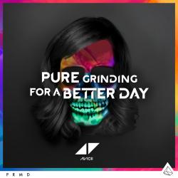For a better day del álbum 'Pure Grinding / For A Better Day'