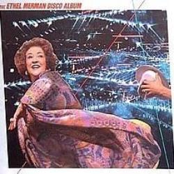 There’s No Business Like Show Business del álbum 'The Ethel Merman Disco Album'