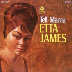 Tell Mama del álbum 'Tell Mama'
