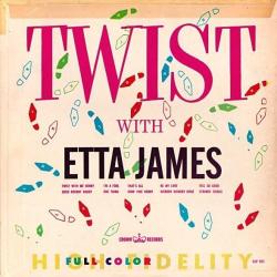 Twist With Etta James