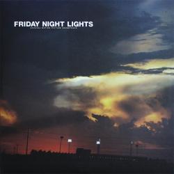  Friday Night Lights (Original Motion Picture Soundtrack) 