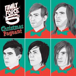 Angels We Have Heard On High del álbum 'The Family Force 5 Christmas Pageant'