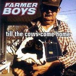 When pigs fly del álbum 'Till the Cows Come Home'