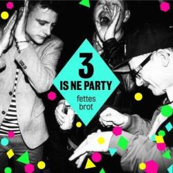 3 is ne Party