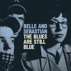 The Blues Are Still Blue - Single