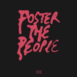 Pay The Man de Foster The People