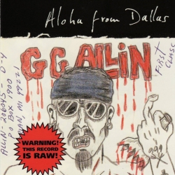I Wanna Fuck Your Brains Out del álbum 'Aloha From Dallas'