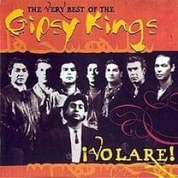 Volaré: The Very Best of the Gipsy Kings