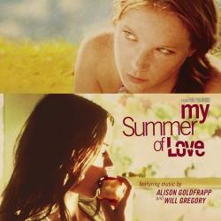 My Summer of Love (Original Motion Picture Soundtrack)