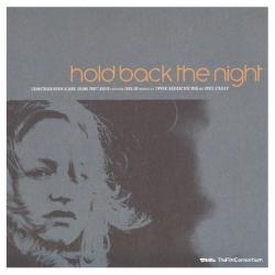 Hold Back The Night - EP