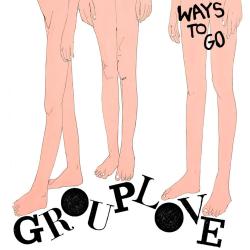Ways To Go de Grouplove