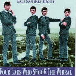 Four Lads Who Shook the Wirral