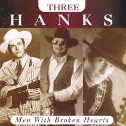 Men With Broken Hearts del álbum 'Three Hanks: Men With Broken Hearts'