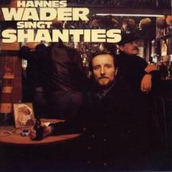 Hannes Wader singt Shanties